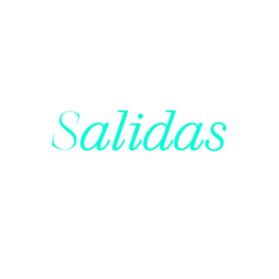 Salidas